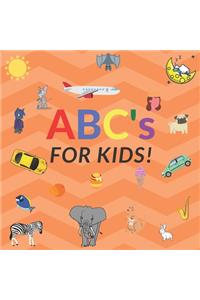 ABC's For Kids!