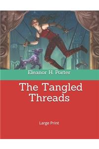 The Tangled Threads