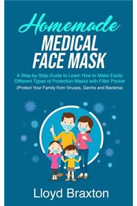 Homemade Medical Face Mask