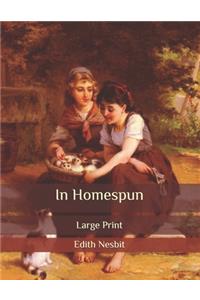 In Homespun