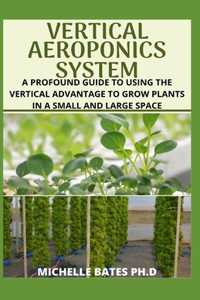 Vertical Aeroponics System
