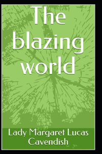The blazing world