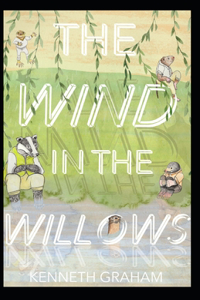 The Wind in the Willows (Annotated)