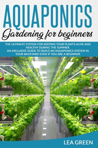 Aquaponics for Beginners