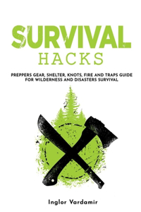 Survival Hacks