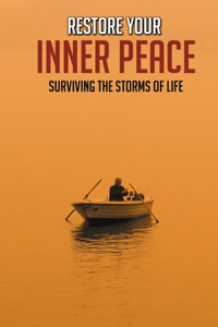 Restore Your Inner Peace