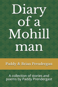 Diary of a Mohill man