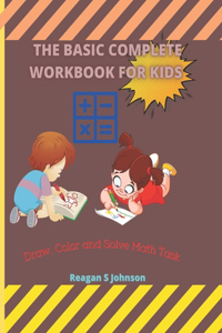 The Basic Complete Workbook For Kids