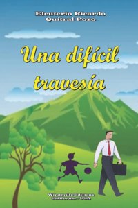 difícil travesía