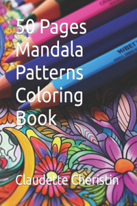 50 Pages Mandala Patterns Coloring Book