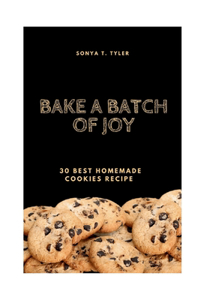Bake a Batch of Joy