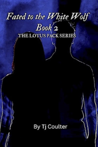 Fated to the White Wolf