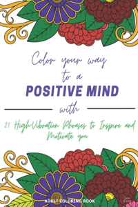 Color Your Way to a Positive Mind