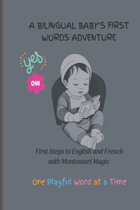 A Bilingual Baby's First Words Adventure