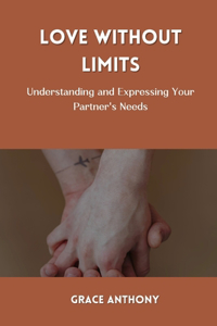 Love Without Limits