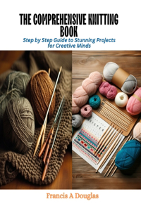 Comprehensive Knitting Book