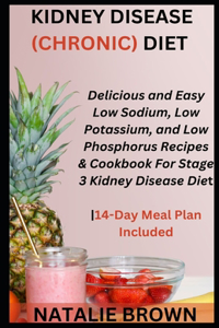Kidney Disease (Chronic) Diet