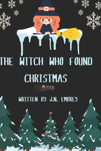 Witch Who Found Christmas