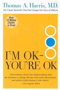 I'm Ok--You're Ok