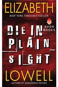Die in Plain Sight