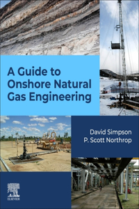 Guide to Onshore Natural Gas Engineering