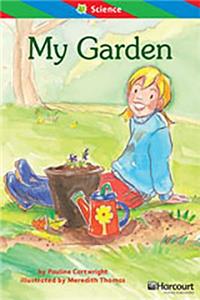 Storytown: Ell Reader Teacher's Guide Grade 1 My Garden