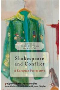 Shakespeare and Conflict