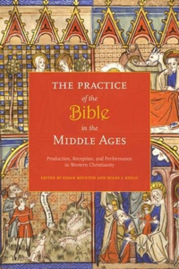 Practice of the Bible in the Middle Ages