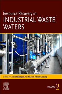 Resource Recovery in Industrial Waste Waters