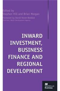 Inward Investment, Business Finance and Regional Development
