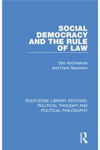 Social Democracy and the Rule of Law