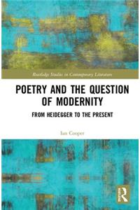Poetry and the Question of Modernity