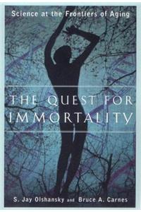 Quest for Immortality