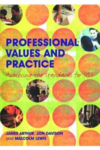 Professional Values and Practice