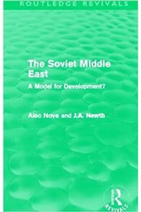 Soviet Middle East (Routledge Revivals)