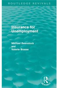 Insurance for Unemployment (Routledge Revivals)