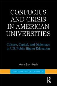 Confucius and Crisis in American Universities