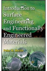 Introduction to Surface Engineering and Functionally Engineered Materials