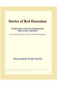 Stories of Red Hanrahan (Webster's Chinese Simplified Thesaurus Edition)