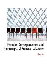 Memoirs Correspondence and Manuscripts of General Lafayette