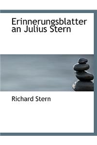 Erinnerungsblatter an Julius Stern