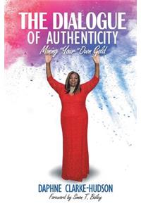 The Dialogue of Authenticity