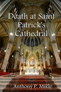 Death at St. Patrick's Cathedral