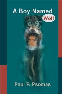 Boy Named Wolf