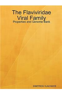 Flaviviridae Viral Family