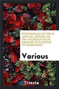 Proceedings of the ... Annual Session of the Michigan State Grange of Patrons of Husbandry