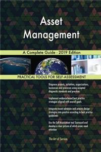 Asset Management A Complete Guide - 2019 Edition