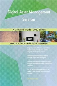 Digital Asset Management Services A Complete Guide - 2020 Edition