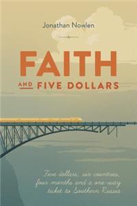 Faith and Five Dollars