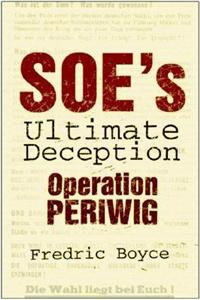 SOE's Ultimate Deception